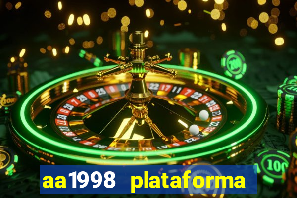 aa1998 plataforma de jogos